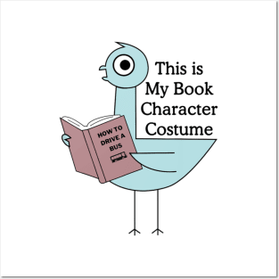 This Is My Book Character Costume Funny Pigeon Reading Posters and Art